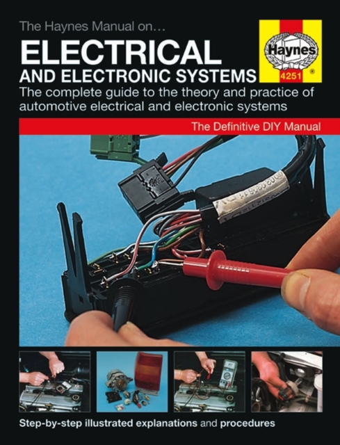 The Haynes Car Electrical Systems Manual, Paperback Book