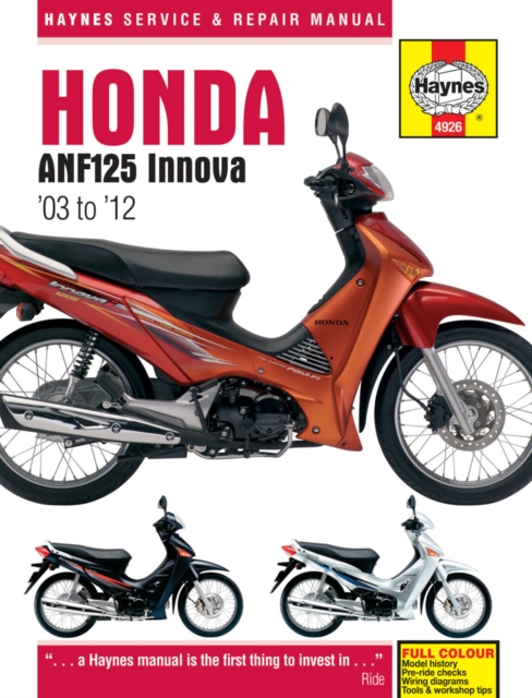 Honda Anf125 Innova Scooter (03 - 12), Hardback Book