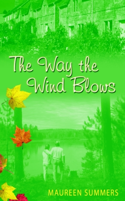 The Way the Wind Blows, Paperback / softback Book
