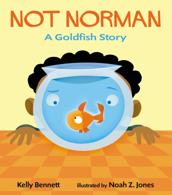 Not Norman : A Goldfish Story, Paperback / softback Book