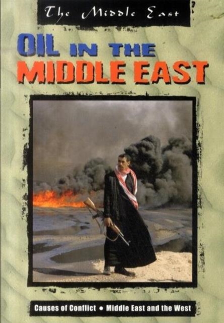 Oil in the Middle East, Paperback Book