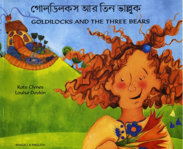 Goldilocks and the Three Bears in Bengali and English, Paperback / softback Book