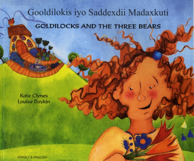 Goldilocks and the Three Bears in Somali and English, Paperback / softback Book
