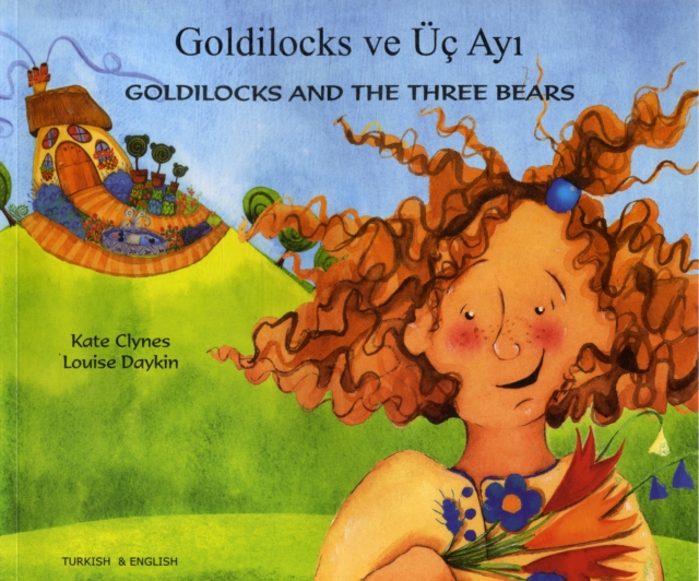 Goldilocks and the Three Bears in Turkish and English, Paperback / softback Book