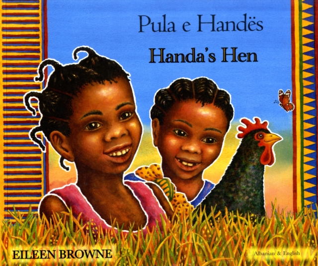 Handa's Hen in Albanian and English, Paperback / softback Book