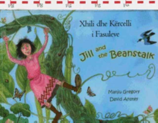 Jill and the Beanstalk in Albanian and English, Paperback / softback Book