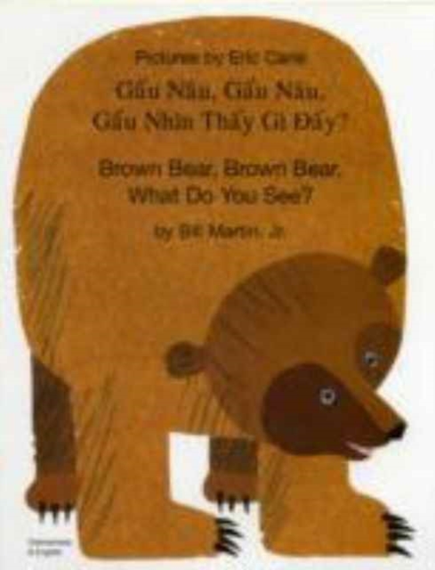 Brown Bear, Brown Bear, What Do You See? In Vietnamese and English, Paperback / softback Book