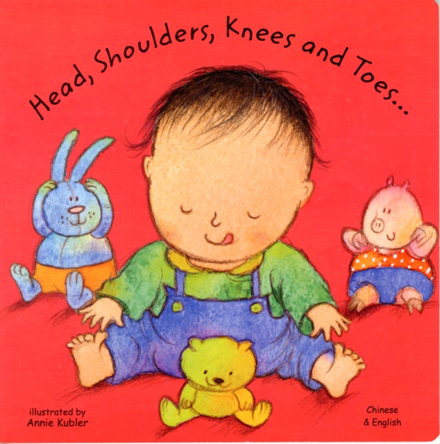 Head, Shoulders, Knees and Toes in Chinese and English, Board book Book