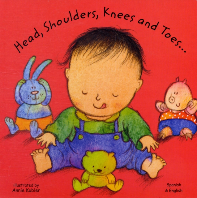 Head, Shoulders, Knees and Toes in Spanish and English, Board book Book