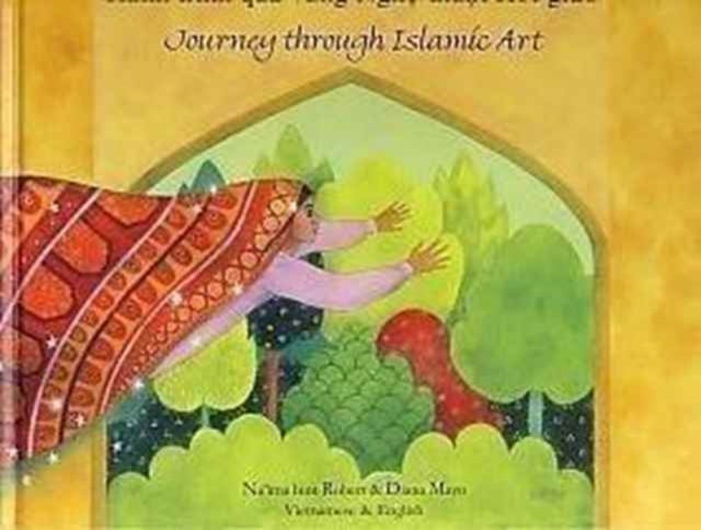 Journey Through Islamic Arts, Hardback Book