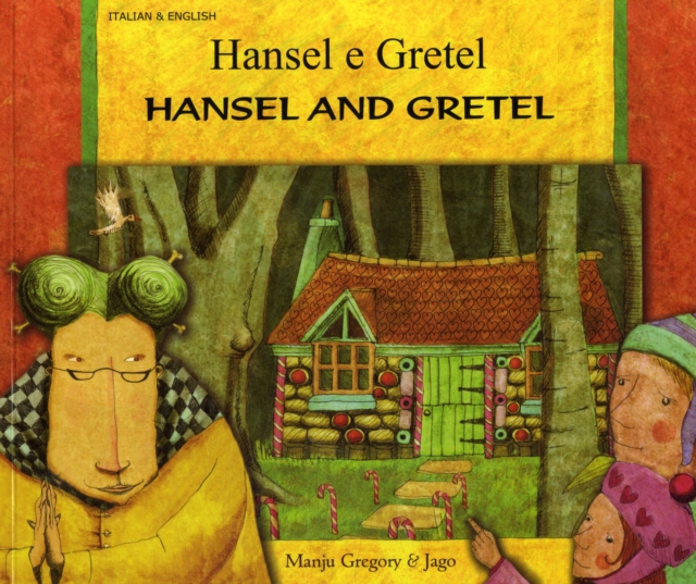 Hansel and Gretel in Italian and English, Paperback / softback Book
