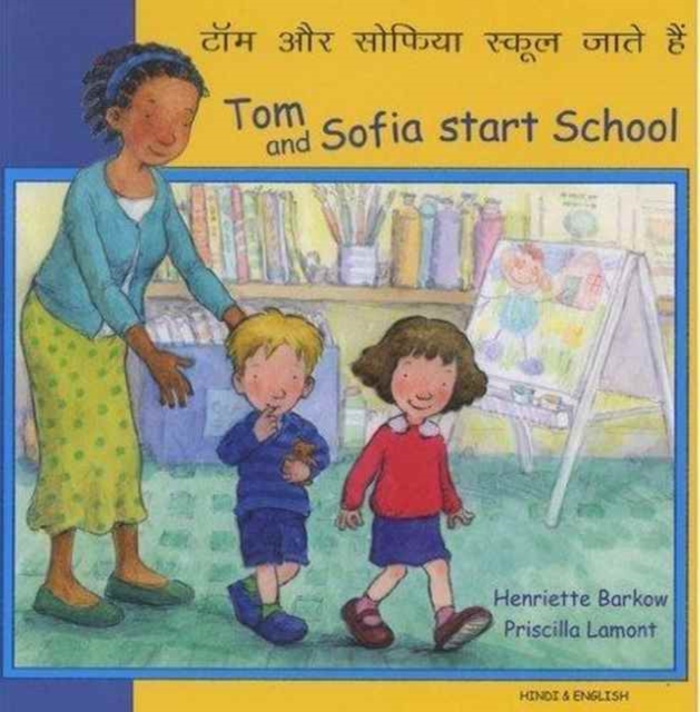 Tom and Sofia Start School in Hindi and English, Paperback / softback Book