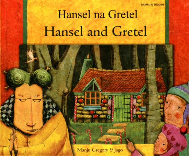 Hansel and Gretel in Swahili and English, Paperback / softback Book