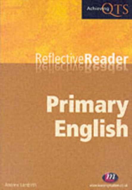 Primary English Reflective Reader, Paperback / softback Book