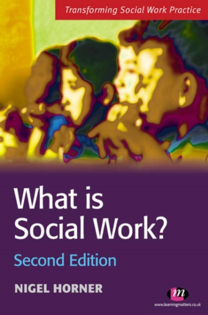 What is Social Work? : Context and Perspectives, Paperback Book