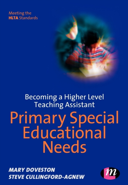 Becoming a Higher Level Teaching Assistant: Primary Special Educational Needs, Paperback / softback Book