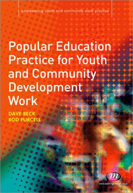 Popular Education Practice for Youth and Community Development Work, Paperback / softback Book