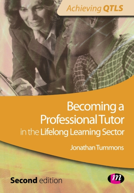 Becoming a Professional Tutor in the Lifelong Learning Sector, Paperback / softback Book