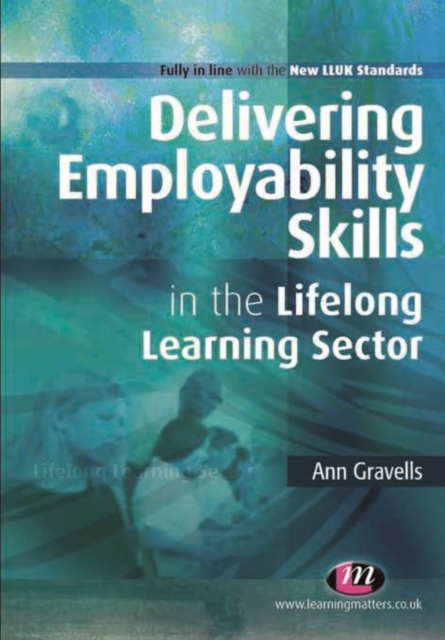Delivering Employability Skills in the Lifelong Learning Sector, EPUB eBook