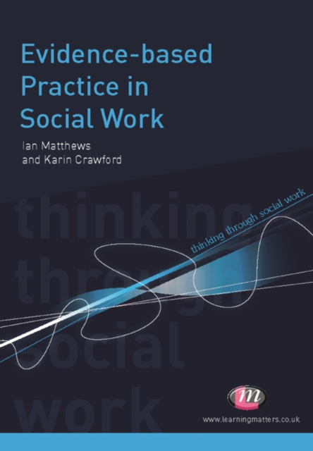 Evidence-based Practice in Social Work, PDF eBook