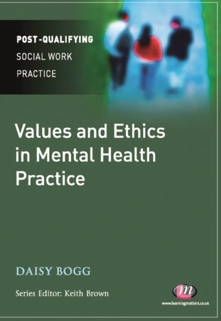 Values and Ethics in Mental Health Practice, PDF eBook