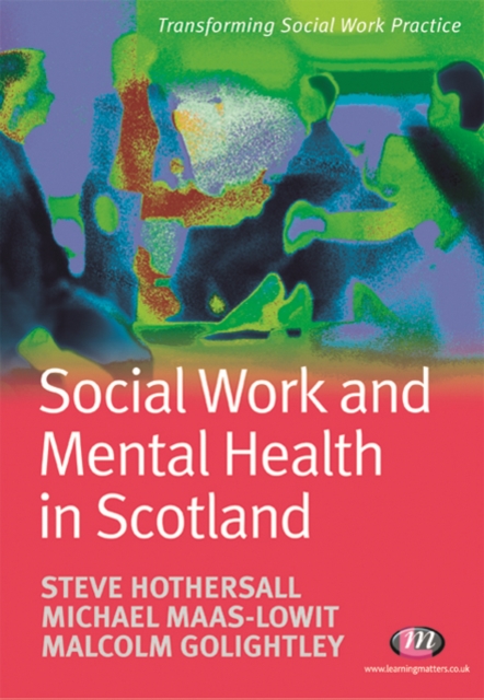 Social Work and Mental Health in Scotland, PDF eBook