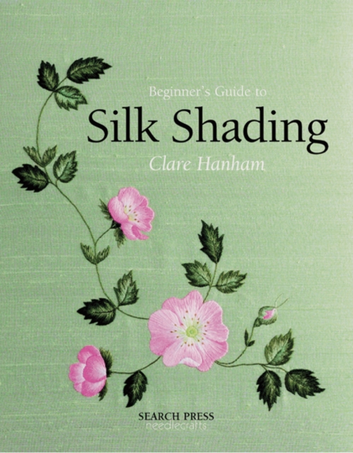 Beginner's Guide to Silk Shading, Paperback / softback Book