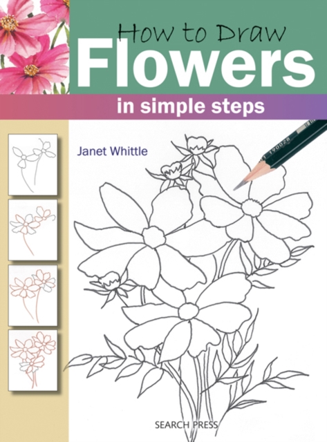 How to Draw: Flowers : In Simple Steps, Paperback / softback Book