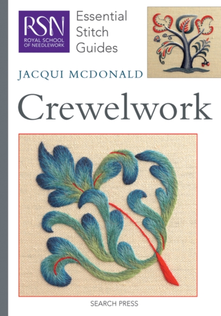 RSN Essential Stitch Guides: Crewelwork, Spiral bound Book