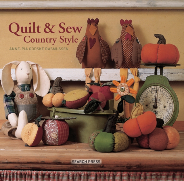 Quilt and Sew Country Style, Hardback Book