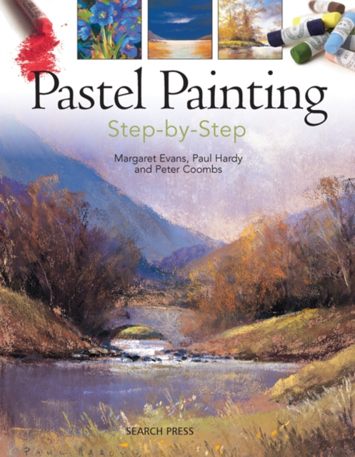 Pastel Painting Step-by-Step, Paperback / softback Book