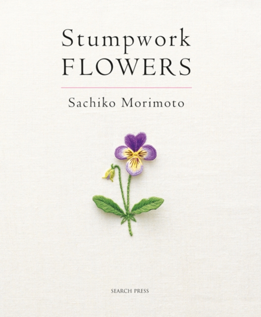 Stumpwork Flowers, Paperback / softback Book
