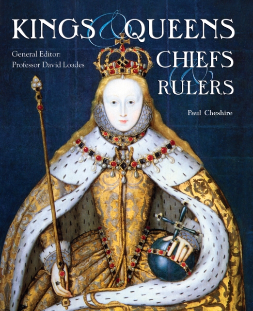Kings, Queens, Chiefs & Rulers, Paperback / softback Book