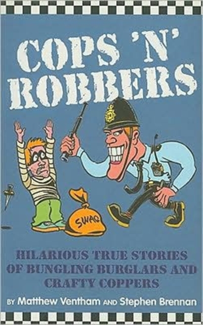 Cops 'n' Robbers, Paperback / softback Book