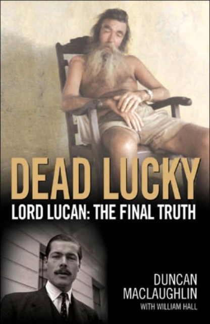Dead Lucky, Hardback Book