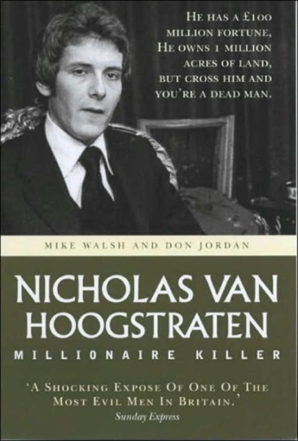 Nicholas van Hoogstraten : Blood and Retribution, Paperback / softback Book