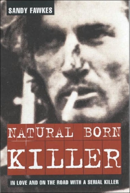 Natural Born Killer, Paperback / softback Book