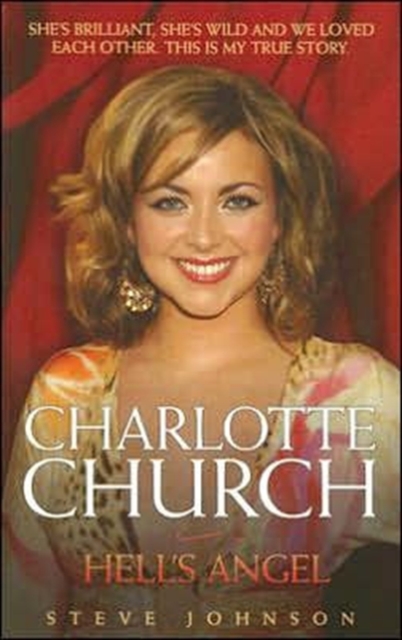 Charlotte Church : Hell's Angel, Paperback / softback Book