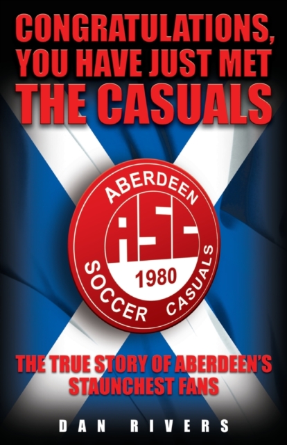 Congratulations, You Have Just Met the Casuals, Paperback / softback Book