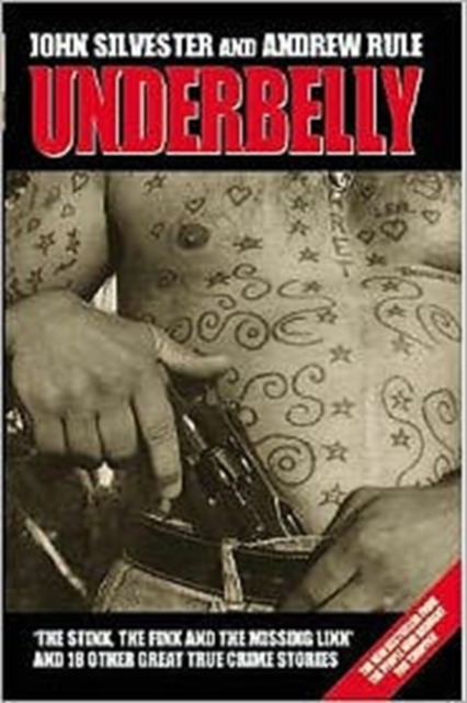Underbelly : The Stink, the Fink and the Missing Link, Paperback / softback Book