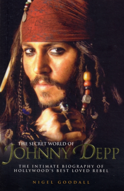The Secret World of Johnny Depp, Paperback / softback Book