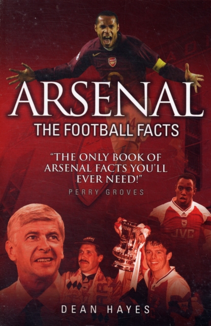 Arsenal : The Football Facts, Paperback / softback Book