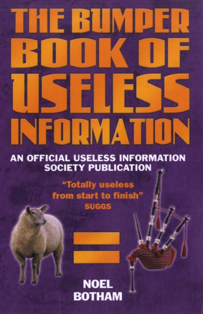 The Bumper Book of Useless Information, Paperback / softback Book