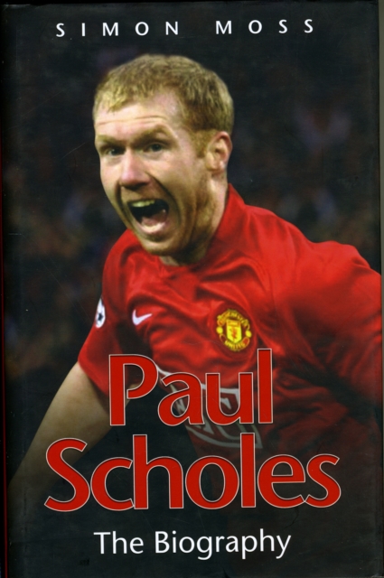 Paul Scholes, Hardback Book