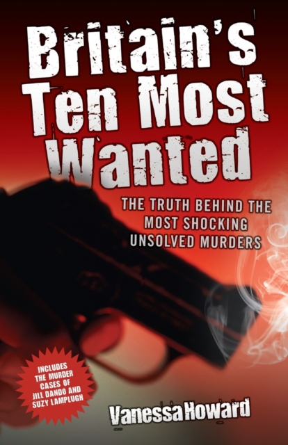 Britain's Ten Most Wanted, Paperback / softback Book