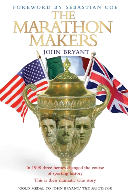 The Marathon Makers, Paperback / softback Book