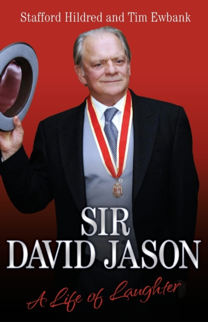 Sir David Jason : A Life of Laughter, Paperback / softback Book