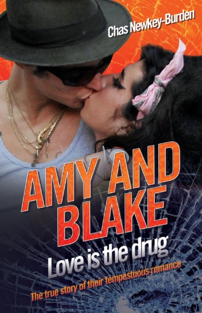 Amy and Blake - Love is the Drug, Paperback / softback Book
