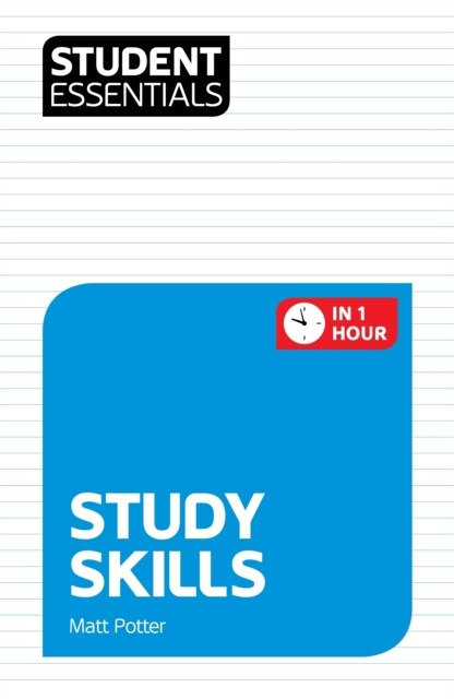 Student Essentials: Study Skills, Paperback / softback Book