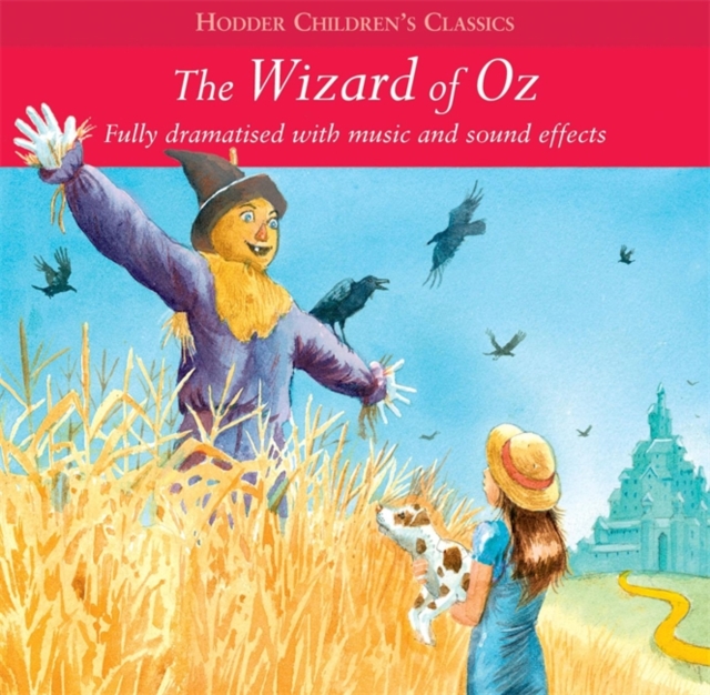 Children's Audio Classics: The Wizard Of Oz, CD-Audio Book